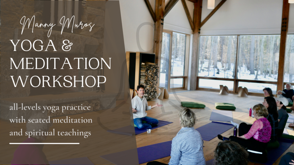 Yoga and Meditation Workshop With Manny Muros