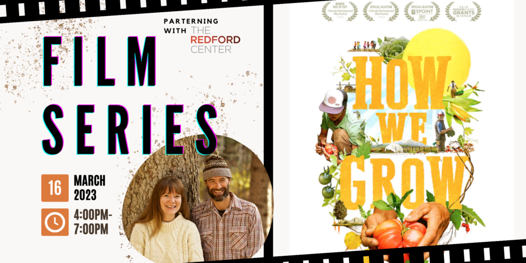 Film Series: How We Grow