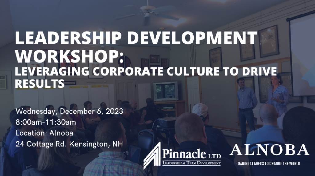 Leadership Development Workshop: Leveraging Corporate Culture to Drive Results