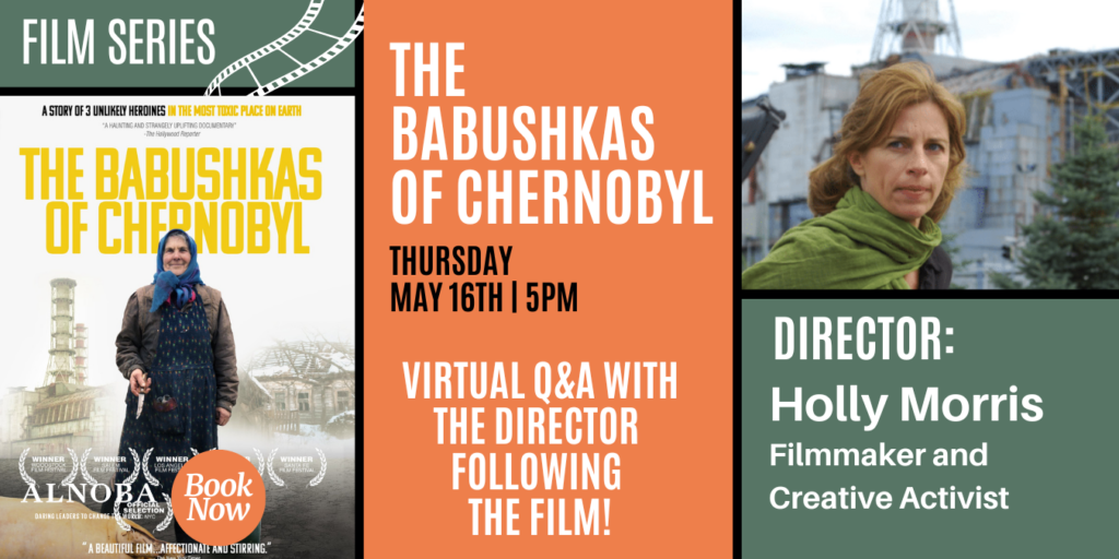 Film Series: The Babushkas of Chernobyl